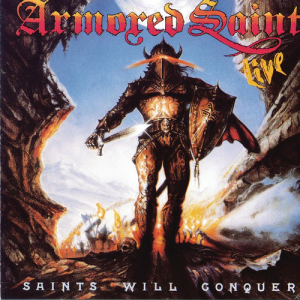 Saints Will Conquer (Metal Blade Records)