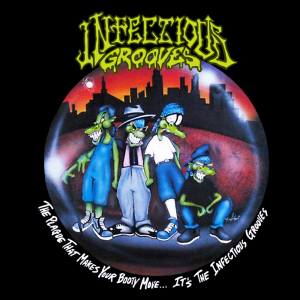 Album : The Plague That Makes Your Booty Move... It's The Infectious Grooves