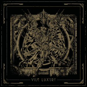 Vile Luxury (Throatruiner Records)