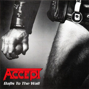 Balls To The Wall - Accept