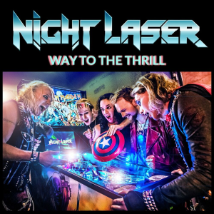 Way To The Thrill - Night Laser (Steamhammer)