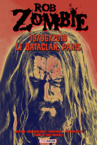 Rob Zombie @ Le Bataclan - Paris, France [19/06/2019]