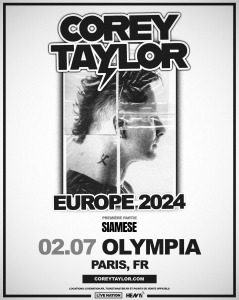 Corey Taylor @ L'Olympia - Paris, France [02/07/2024]