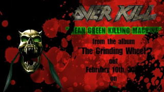 OVERKILL "Mean Green Killing Machine" (Lyric Video)