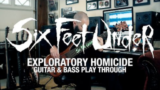 SIX FEET UNDER "Exploratory Homicide" Jeff Hughell (Guitar and Bass Playthrough)