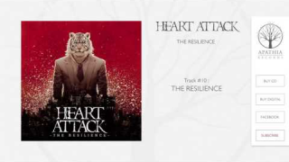 HEART ATTACK "The Resilience" (Audio)