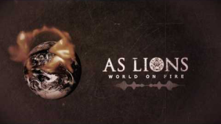 AS LIONS • "World On Fire"