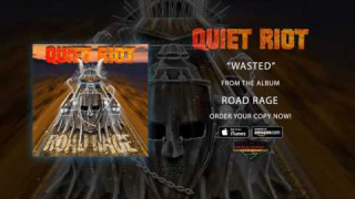 QUIET RIOT • "Wasted" (Audio)