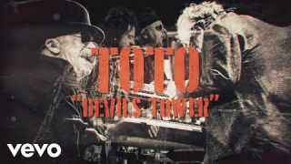 TOTO • "Devil's Tower" (Lyric Video)
