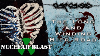 CARCASS • "The Long and Winding Bier Road" (Audio)