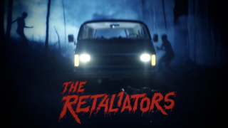 The Retaliators • Un thriller horrifique avec un casting de musiciens 4 étoiles