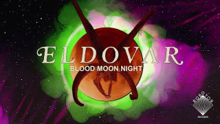 ELDOVAR "Blood Moon Night"